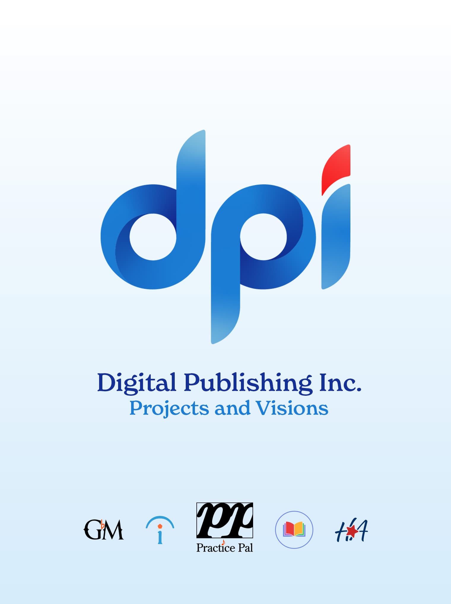 Digital Publishing Inc. Projects and Visions